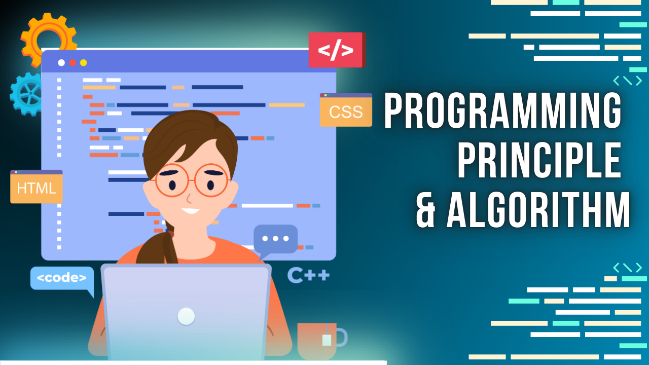Programming Principle & Algorithm